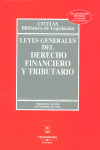 LEYES GENERALES DEL DERECHO FINANCIERO Y TRIBUTARIO (2008)