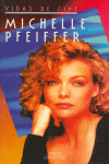 VIDAS DE CINE: MICHELLE PFEIFFER