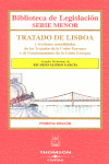TRATADO DE LISBOA Y VERSIONES CONSOLIDADAS DE LOS TRATADOS DE LA UNION EUROPEA (1ª EDICION, 2008)