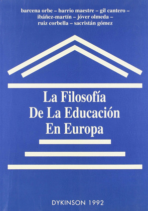 LA FILOSOFIA DE LA EDUCACION EN EUROPA
