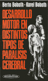 DESARROLLO MOTOR EN DISTINTOS TIPOS DE PARALISIS CEREBRAL
