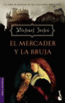 EL MERCADER Y LA BRUJA