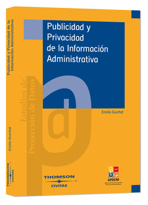 PUBLICIDAD Y PRIVACIDAD DE INFORMACION ADMINISTRAT