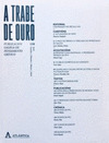 REVISTA A TRABE DE OURO, 110. XANEIRO, FEBREIRO, MARZO E ABRIL 2019