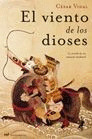 EL VIENTO DE LOS DIOSES