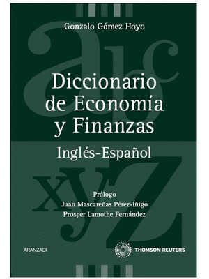 DICCIONARIO ECONOMIA Y FINANZAS ING - ESP 1ª ED