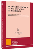 REGIMEN JURIDICO DE LAS EMPRESAS DE INSERCION, EL