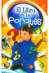 LIBRO DE LOS  PORQUES, EL