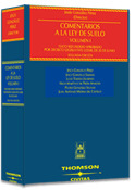 COMENTARIOS A LA LEY DEL SUELO (OBRA COMPLETA, 2 TOMOS) LEY 8/2008