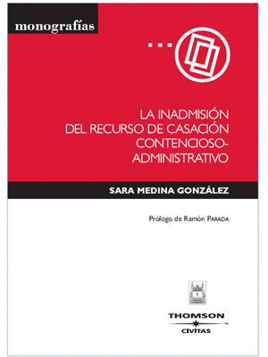 INADMISION RECURSO CASACION CONTENCIOSO ADMINISTRA
