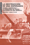 DESTRUCCION DE UNA ESPERANZA, LA