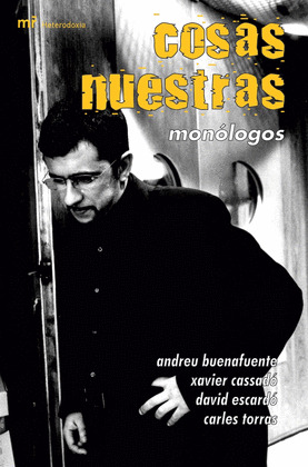 COSAS NUESTRAS-MONOLOGOS