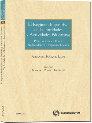 EL RÉGIMEN IMPOSITIVO DE LAS ENTIDADES Y ACTIVIDADES EDUCATIVAS