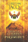 CUENTOS Y LEYENDAS DE LA EPOCA DE LAS PIRAMIDES