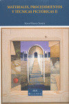 MATERIALES, PROCEDIMIENTOS Y TECNICAS PICTORICAS II