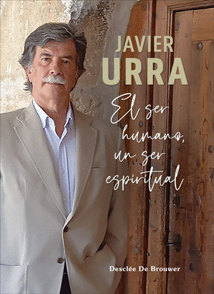 SER HUMANO, UN SER ESPIRITUAL, EL