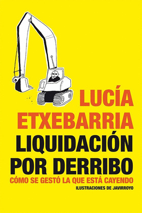 CÓMO ENTENDER LA QUE ESTÁ CAYENDO