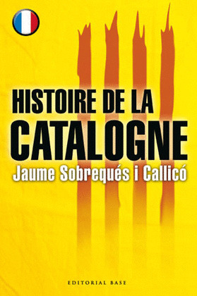 HISTOIRE DE LA CATALOGNE