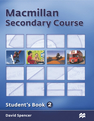 MACMILLAN SECONDARY COURSE 2. STUDENTŽS BOOK