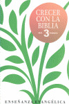 CRECER CON LA BIBLIA 3º PRIMARIA