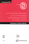 LA AUTONOMÍA FINANCIERA DE LAS COMUNIDADES AUTÓNOMAS EN MATERIA DE GASTO PÚBLICO