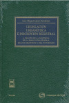 LEGISLACIÓN URBANÍSTICA E INSCRIPCIÓN REGISTRAL