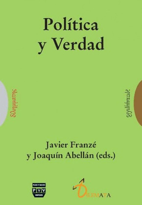 POLITICA Y VERDAD