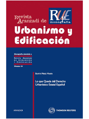 LO QUE QUEDA DEL DERECHO URBANÍSTICO ESTATAL ESPAÑOL
