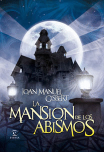 MANSION DE LOS ABISMOS, LA