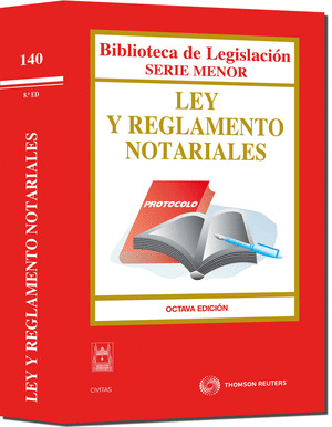 LEY REGLAMENTO NOTARIALES 8 ªED 2009