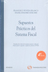 SUPUESTOS PRACTICOS DEL SISTEMA FISCAL (4ª EDICION, 2009)