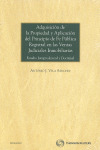 ADQUISICIÓN DE LA PROPIEDAD Y APLICACIÓN DEL PRINCIPIO DE FE PÚBLICA REGISTRAL E