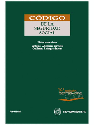 CODIGO DE LA SEGURIDAD SOCIAL 14ªED 2009