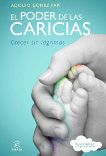 PODER DE LAS CARICIAS, EL
