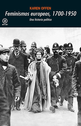 FEMINISMOS EUROPEOS, 1700-1950