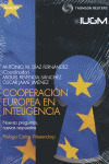 COOPERACION EUROPEA EN INTELIGENCIA 1ª ED
