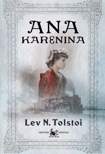 ANA KARENINA (EDICION CONMEMORATIVA)