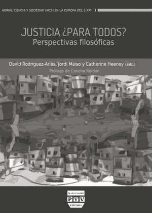 JUSTICIA ¿PARA TODOS? PERSPECTIVAS FILOSÓFICAS