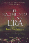 EL NACIMIENTO DE UNA ERA/LIBRO II