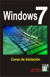 WINDOWS 7. CURSO DE INICIACIÓN