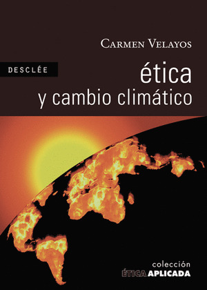 ÉTICA Y CAMBIO CLIMÁTICO