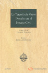 TERCERIA DE MEJOR DERECHO EN PROCESO CIVIL 1ª ED