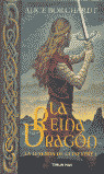 REINA DRAGON, LA