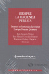 SIEMPRE LA HACIENDA PÚBLICA