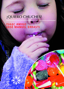 ¡QUIERO CHUCHES!