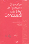 CINCO AÑOS DE APLICACIÓN DE LA LEY CONCURSAL
