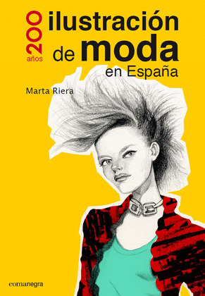 200 AÑOS DE ILUSTRACIÓN DE MODA EN ESPAÑA