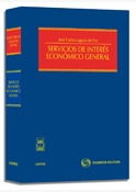 SERVICIO DE INTERES ECONOMICOS GENERAL 1ª ED