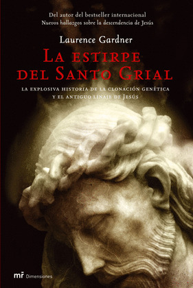 LA ESTIRPE DEL SANTO GRIAL