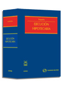 EJECUCION HIPOTECARIA. ANALISIS, PROCEDIEMIENTOS